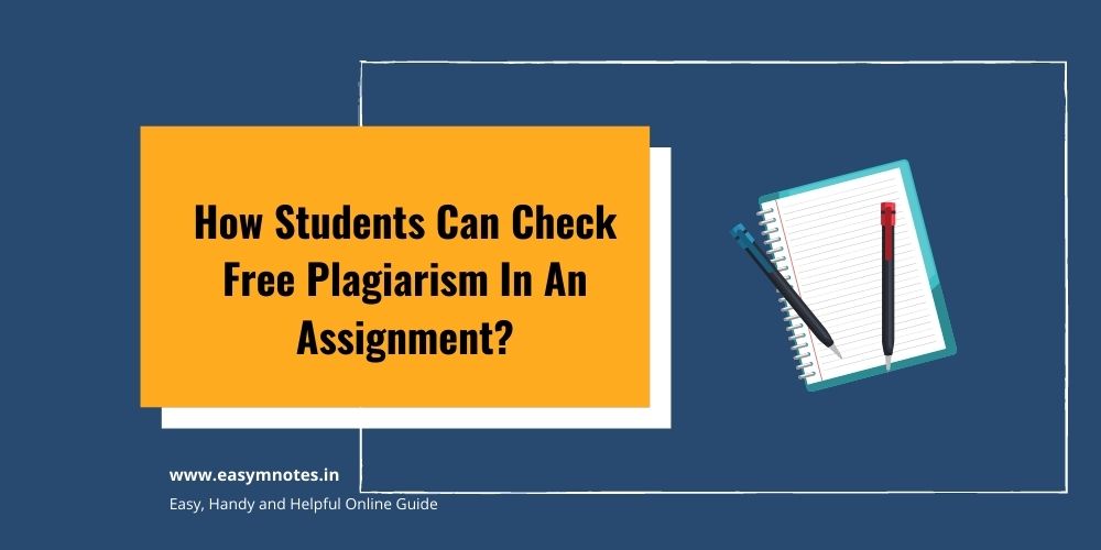 Check Free Plagiarism In An Assignment