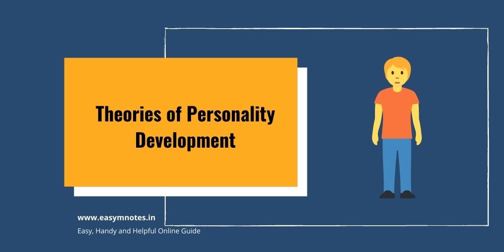 Theories of Personality Development