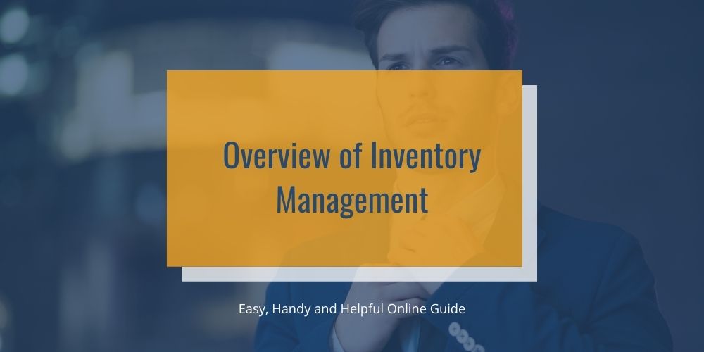 Inventory Management: Meaning, Objective And Techniques