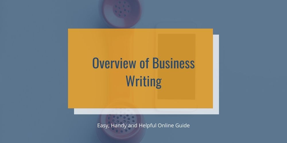 Overview of Business writing