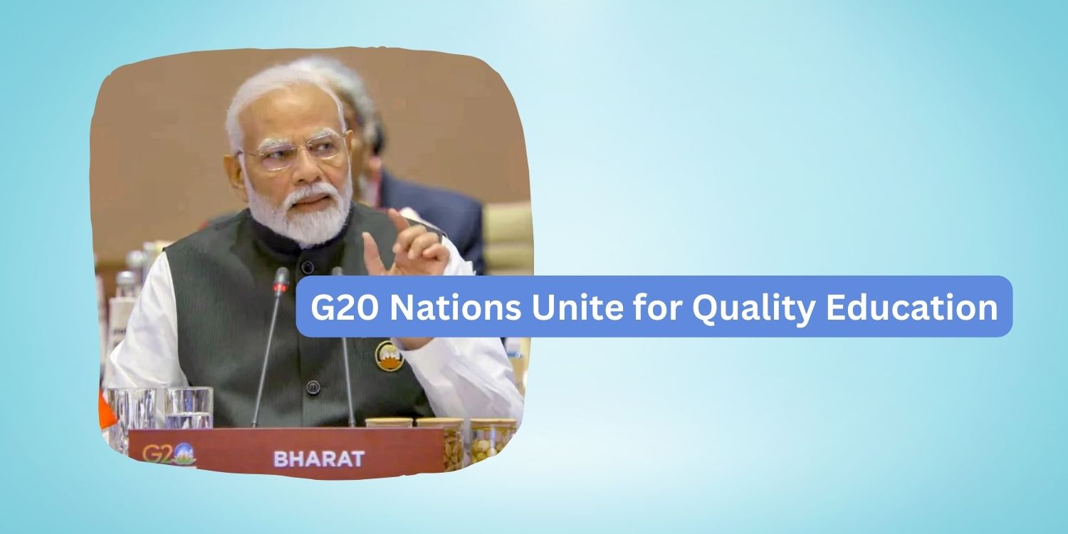 G20 Nations Unite For Quality Education