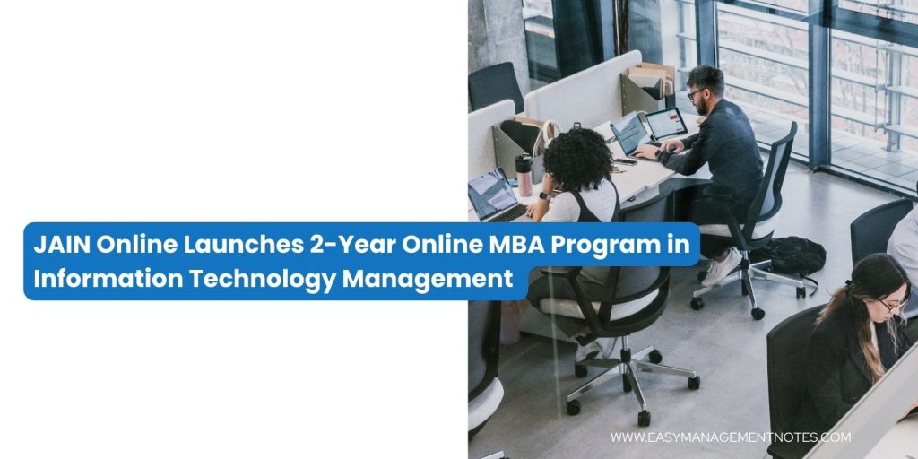 JAIN Online Launches 2-Year Online MBA Program in Information Technology Management