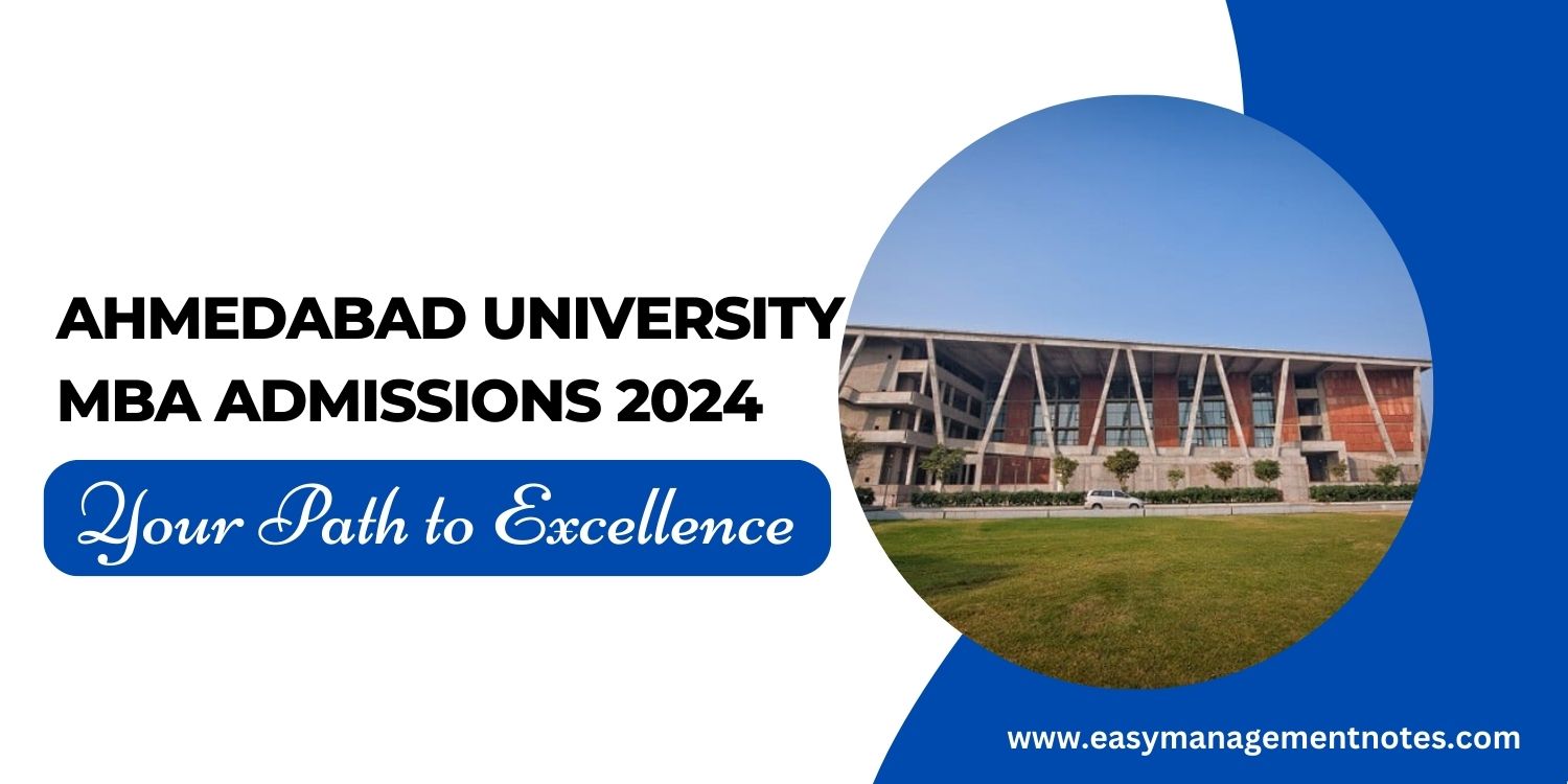 Ahmedabad University MBA Admissions 2024