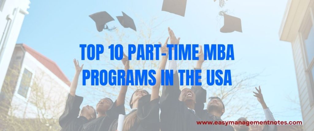 Top 10 Part-time MBA programs in the USA